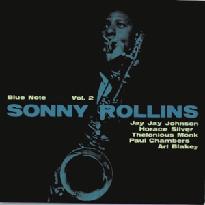 Sonny Rollins, Vol. 2 (The Rudy Van Gelder Edition Remastered)