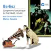 Stream & download Berlioz: Symphonie fantastique, Op. 14 & Le carnaval romain, Op. 9