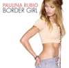 Paulina Rubio - Don't Say Goodbye
