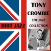 Tony Crombie - So Near, So Far