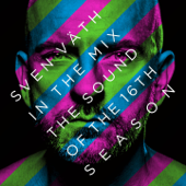 In the Mix: The Sound of the Sixteenth Season (Bonus Track Version) - Sven Väth