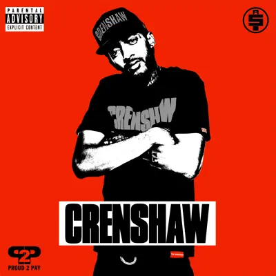 Crenshaw - Nipsey Hussle