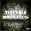 Money Over Bitches ( Players Code ) [feat. Carolyn Rodriguez & Baby Bash] - Single album lyrics, reviews, download