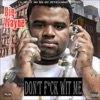 Don't F*ck Wit Me (feat. Lil Boosie) - Single