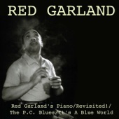 Red Garland's Piano / Revisited! / The P.C. Blues / It's A Blue World artwork