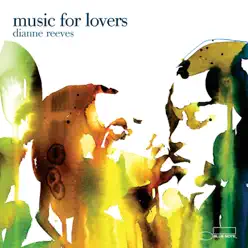 Music for Lovers - Dianne Reeves