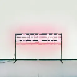 Love Me - Single - The 1975