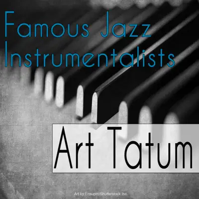 Famous Jazz Instrumentalists - Art Tatum