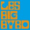 White Week - Les Big Byrd lyrics