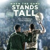 When the Game Stands Tall (Original Motion Picture Score) artwork