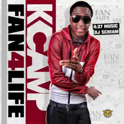 Fan4Life - K Camp Fan4Life - K Camp