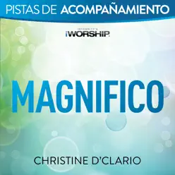 Magnífico (Pista de Acompañamiento) - EP - Christine D'Clario