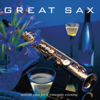 Great Sax (Instrumental) - Sam Levine
