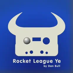 Rocket League Ye - Single - Dan Bull Rocket League Ye - Single - Dan Bull