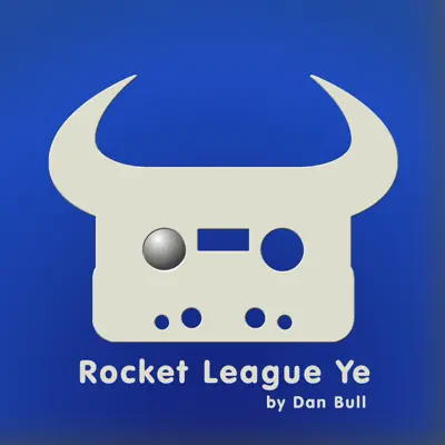 Rocket League Ye - Single - Dan Bull