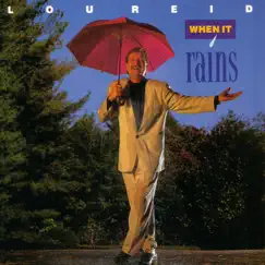 When It Rains by Lou Reid album reviews, ratings, credits