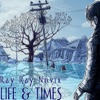 Ray Ray Novix: Life and Times