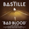 Bastille - Things We Lost In The Fire
