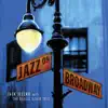 Jazz On Broadway album lyrics, reviews, download