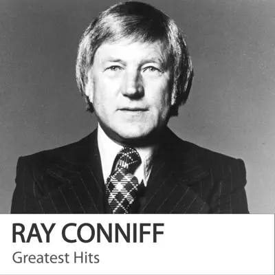 Ray Conniff - Greatest Hits - Ray Conniff