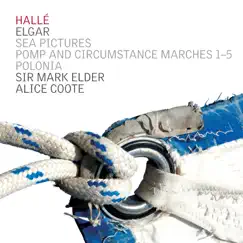 Elgar Sea Pictures by Hallé, Sir Mark Elder & Alice Coote album reviews, ratings, credits