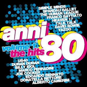 Anni '80 - The Hits, Vol. 1 (Remastered)
