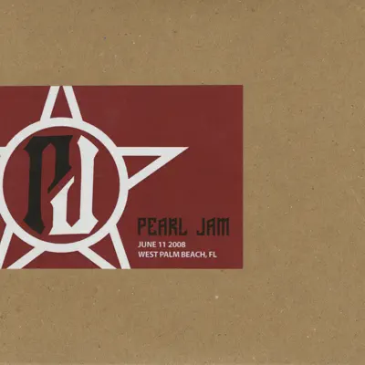 West Palm Beach, FL 11-June-2008 (Live) - Pearl Jam
