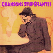 Chansons stupéfiantes - Multi-interprètes