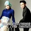 Tasha Manshahar & Syed Shamim (Single)