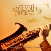 Smooth Praise, 2009