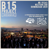 Western End (Birmingham Crew) [Remix] - B15 Project & Mr. Vegas