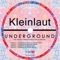 Underground (Emiliano Ferreyra Remix) - Kleinlaut lyrics