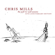 Chris Mills Is Living the Dream (2015 Analog Remaster) - Chris Mills