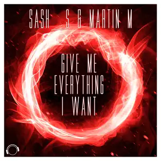 Give Me Everything I Want (Club Mix) by Sash_S & Martin M song reviws