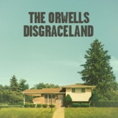 The Orwells - Dirty Sheets
