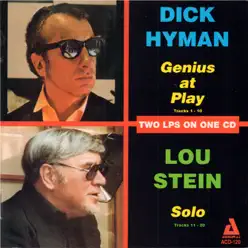 Genius at Play and Solo; Two LP's on One CD - Dick Hyman Genius at Play and Solo; Two LP's on One CD - Dick Hyman