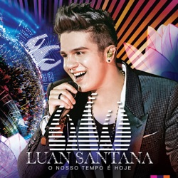 Luan Santana - Tudo Que Você Quiser