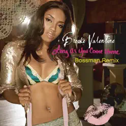 Long As You Come Home (Bossman Remix) - Single - Brooke Valentine