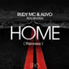 Home (Remixes) [feat. Splitten] - EP album lyrics, reviews, download