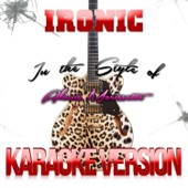 Ironic (In the Style of Alanis Morissette) [Karaoke Version] artwork