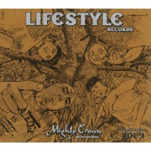 Mighty Crown - The Far East Rulaz Presents Lifestyle Records Compilation, Vol. 4 artwork