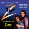 Stream & download Zorro Love Duets: The Musical of Zorro - EP