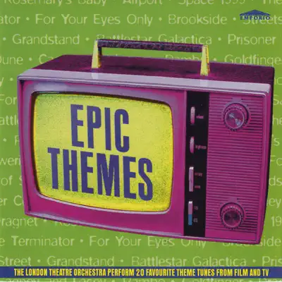 Epic Themes (Collection) - London Theatre Orchestra
