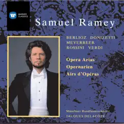 Samuel Ramey sings Opera Arias by Bavarian Radio Chorus, Jacques Delacote & Munich Radio Orchestra album reviews, ratings, credits