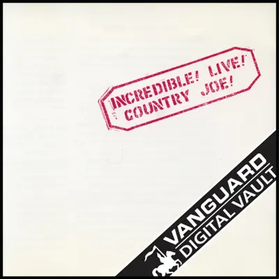 Incredible! Live! - Country Joe McDonald Incredible! Live! - Country Joe McDonald