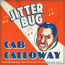 Cab Calloway - Jitter Bug - Cab Calloway