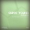 Activation (Reaky Remix) - Curtis Young lyrics