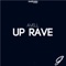 Up Rave - Avell lyrics