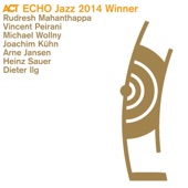 Act Echo Jazz 2014 Winner (feat. Rudresh Mahanthappa, Joachim Kühn, Michael Wollny, Heinz Sauer, Arne Jansen, Vincent Peirani & Dieter Ilg) artwork