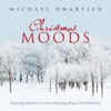 Christmas Moods - Inspiring Holiday Favorites Featuring Piano and Orchestra